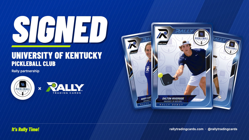 Signed: University of Kentucky Pickleball Club x Rally Trading Cards, Rally partnership